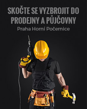 Skočte se vyzbrojit do prodejny a půjčovny nářadí Promistry.