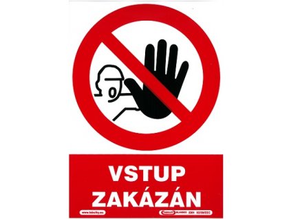 Vstup zakázán 210x297mm - samolepka MAGG 120105