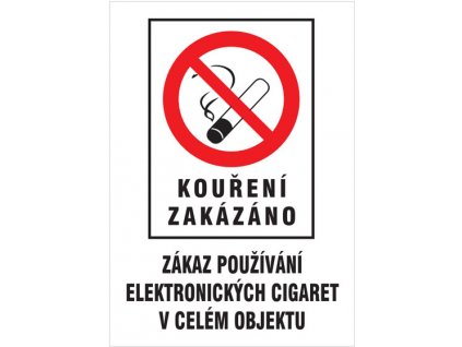 Kouření zakázáno - Zákaz používání el. cigaret - plastová