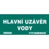 Hlavní uzávěr vody 210x87mm - plastová tabulka MAGG 120074