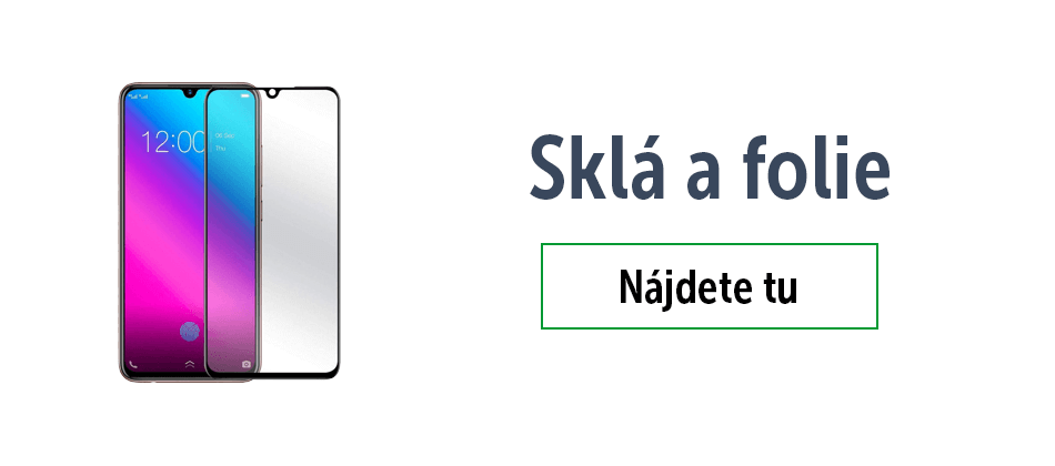 Sklá a folie na mobily