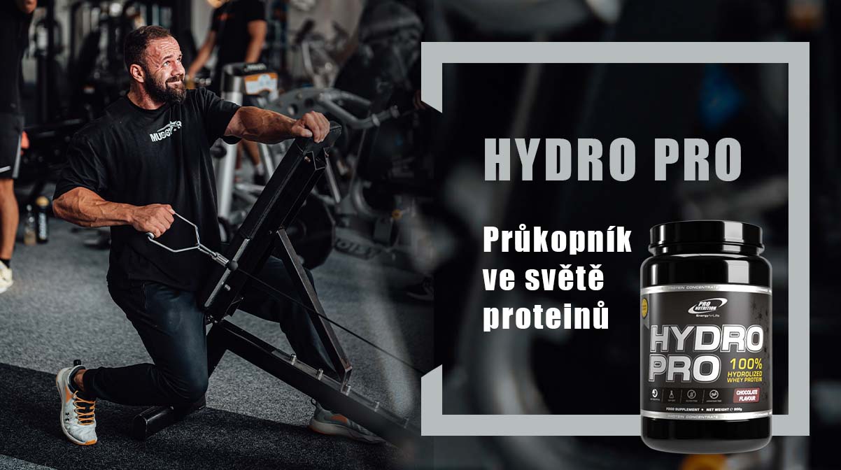 Hydro Pro: Průkopník ve světě proteinů