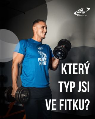 Tak který typ jsi ty? ⚡️🤠 #pronutrition #fitness #gym #czechfitnesspeople #fitnesslife