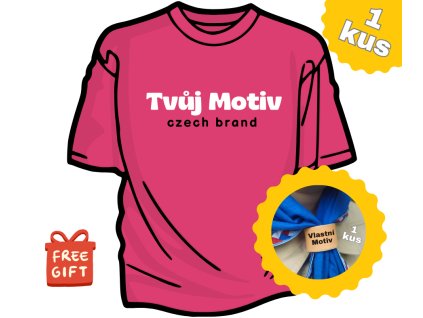 Růžové tričko s vlastním motivem + malá kožený turbánek s vlastním motivem ZDARMA- volba velikosti