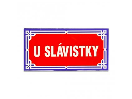 Small sign U SLÁVISTKY