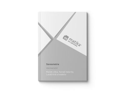 3 rok Stereometrie (pracovní sešit)