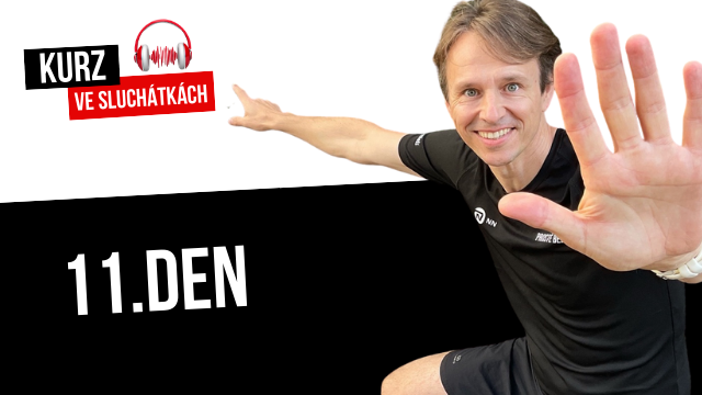 11. (z 28) den Rozběhni se z chůze 28 dnů - ruce