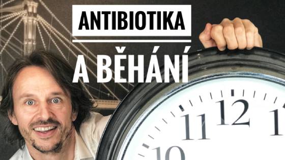 Lékařka: Běhání a antibiotika