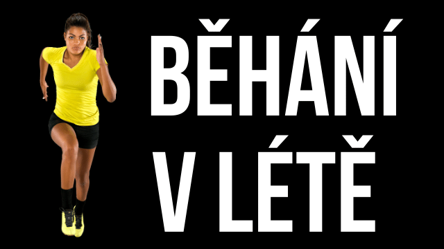 Běhání v létě