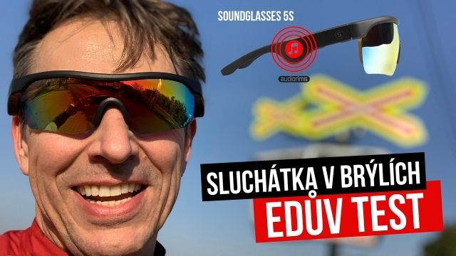 Soundglasses S5 recenze a běžecké hodnocení