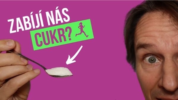 Zabíjí nás cukr? 