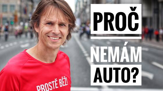 Proč nemám auto (VLOG)