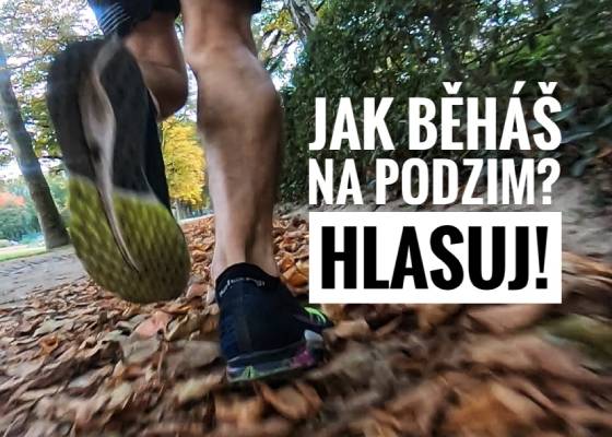 Jak běháš na podzim? Hlasuj!