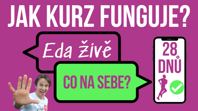 Eda živě: Jak bude běžecký kurz probíhat