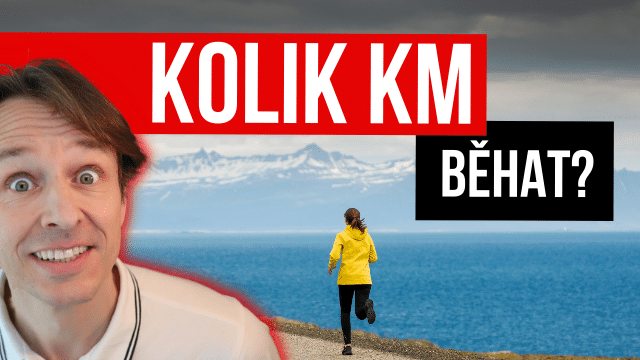 Kolik běhat kilometrů?