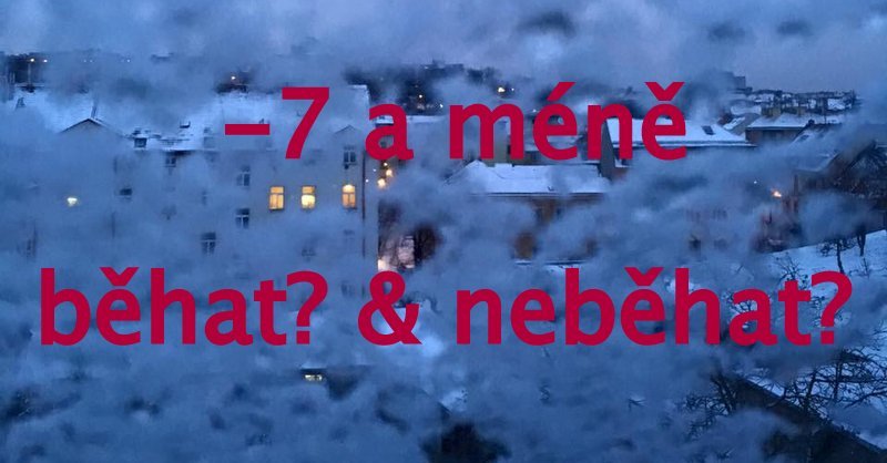 Mrzne: Běhat nebo neběhat?