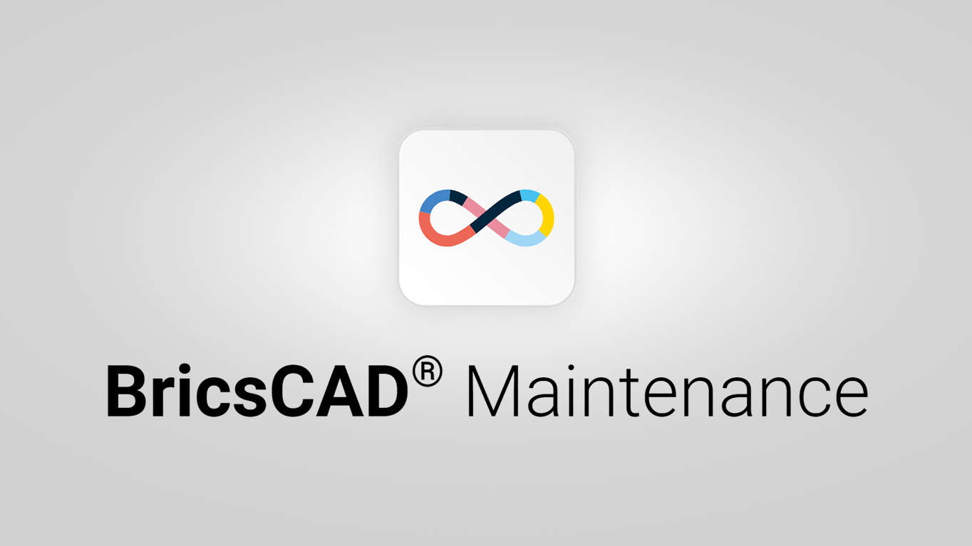 BricsCAD Maintenance