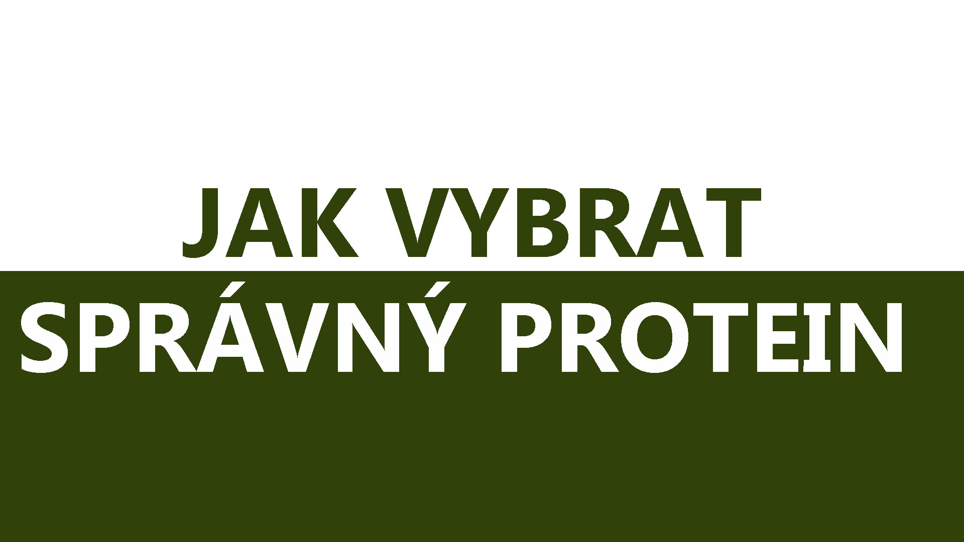 Jak vybrat správný protein?