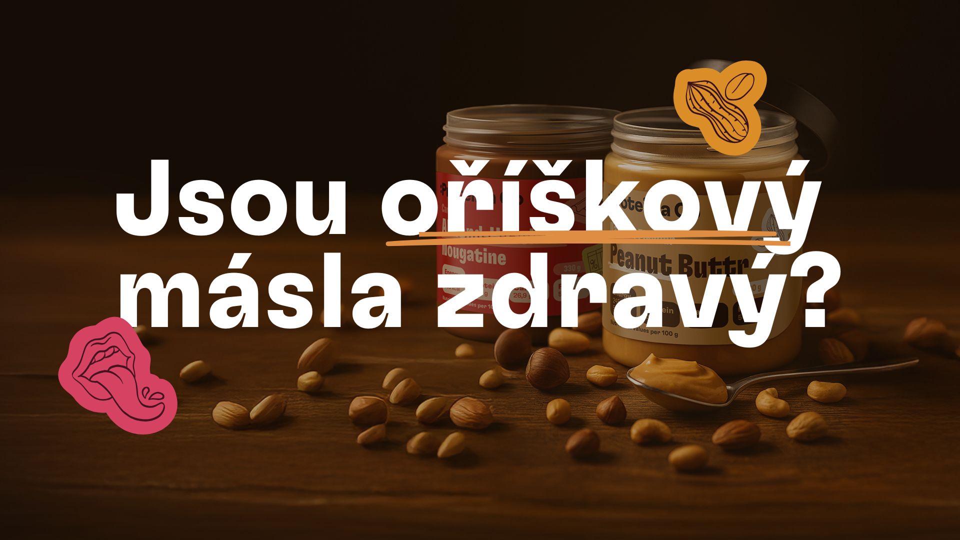 Jsou oříškový másla zdravý?