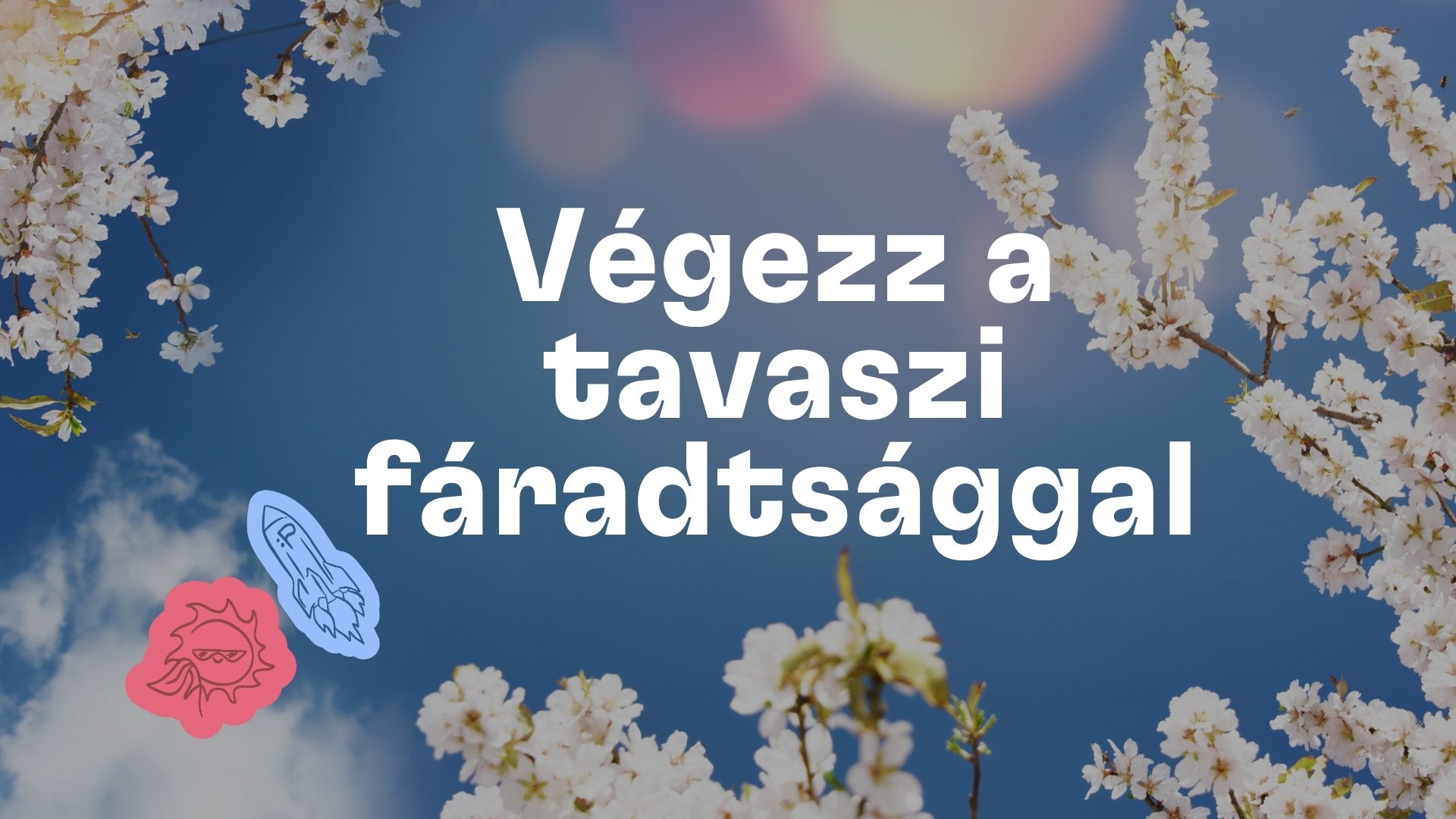 Tavaszi fáradtság: Miért jelentkezik és mi segít ellene?