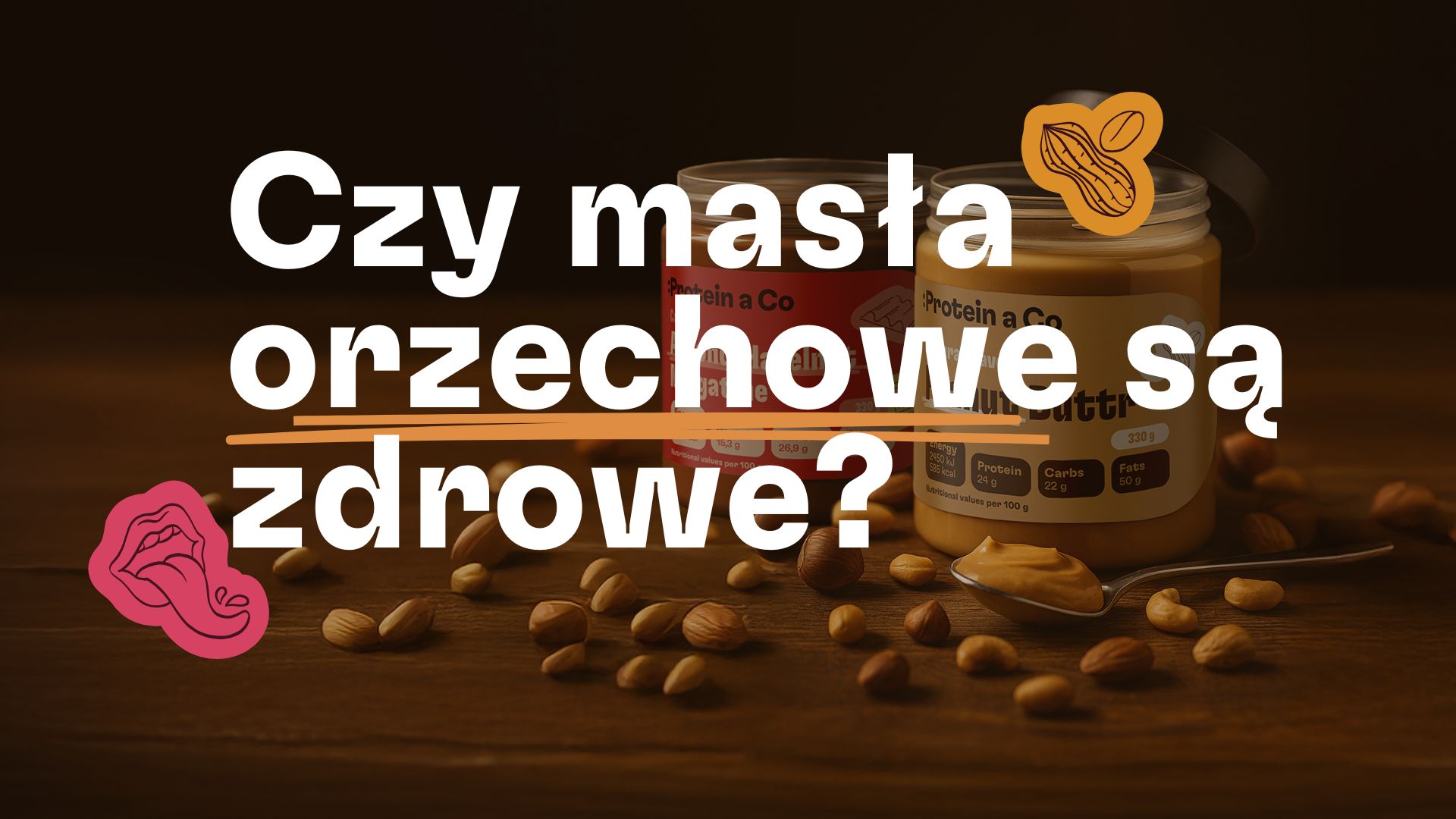 Czy masła orzechowe są zdrowe?