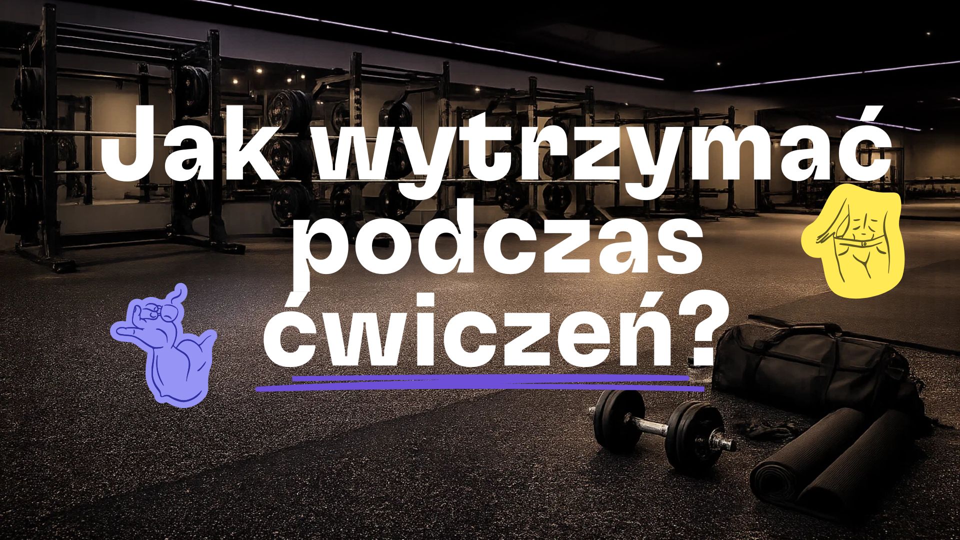 Jak utrzymać aktywność fizyczną na długi czas