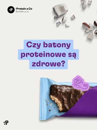 Czy batony proteinowe są zdrowe? Tak i nie. Wszystko zależy od składu i ilości. 😄 Baton proteinowy nie zastępuje...