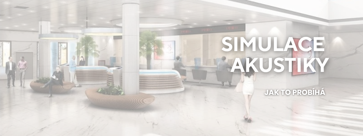 Simulace akustiky