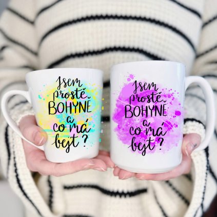 Jsem prostě bohyně a co má bejt?