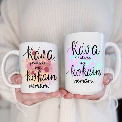 Káva, protože na kokain nemám