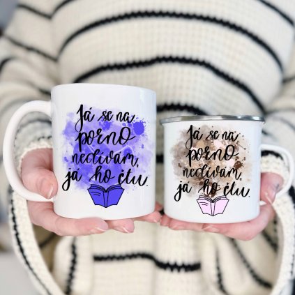 Já se na porno nedívám, já ho čtu.