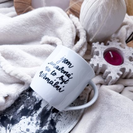 Hrnek 260ml jsem unavená na to být normální