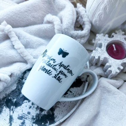 Hrnek 380ml Nemám špatnou náladu, jsem prostě zlá.