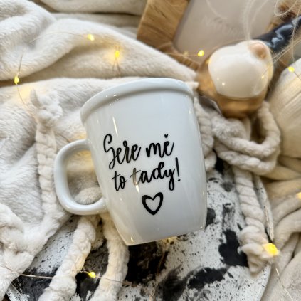 Hrnek 350ml Sere mě to tady!