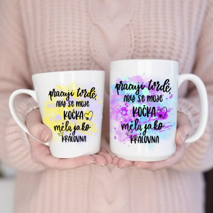 pracuji tvrdě, aby se moje kočka měla jako královna