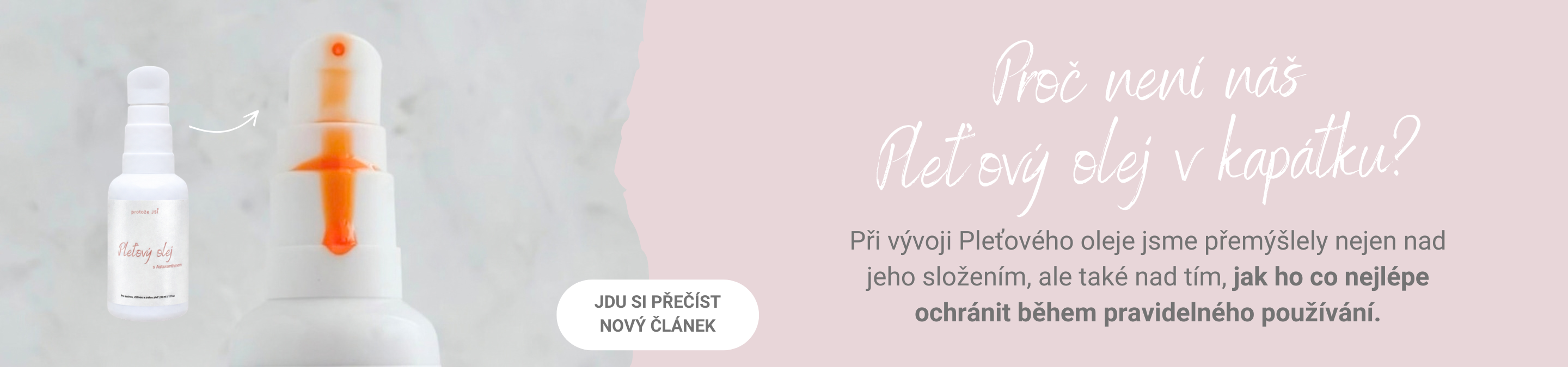 Pumpička u Pleťového oleje.