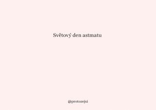 Dnes je Světový den astmatu. 🫂 Pro mě velmi osobní téma. 🤍 Jsou věci, které bereme jako samozřejmost, dokud se nezačnou...