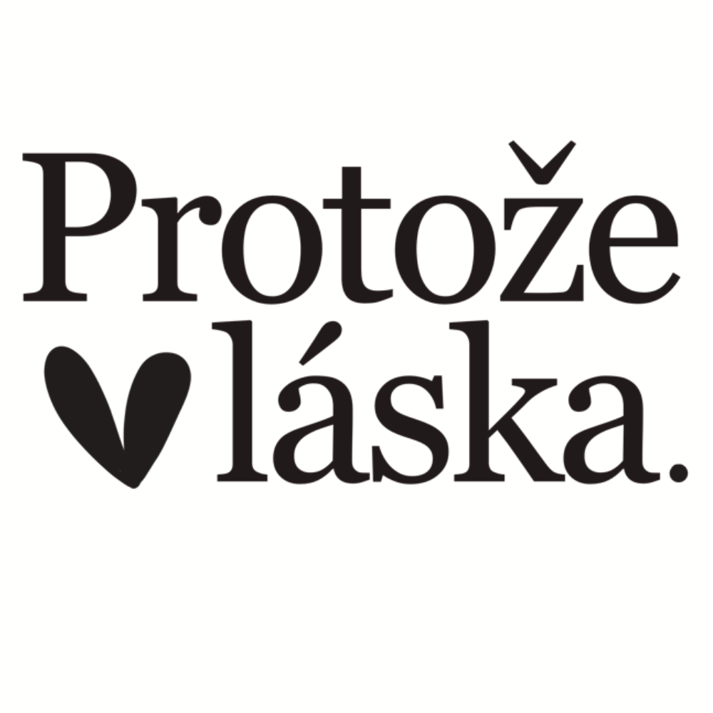 … protože láska
