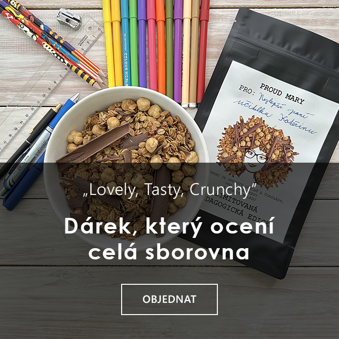 Osobní dárek pro pedagogy - granola Proud Mary