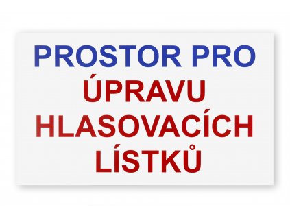 Prostor pro upravu hlasovacích lístků