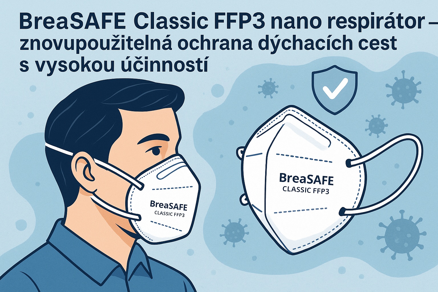 BreaSAFE Classic FFP3 nano respirátor – znovupoužitelná ochrana dýchacích cest s vysokou účinností