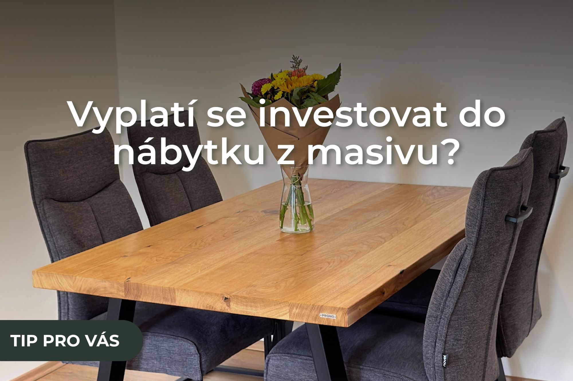 Vyplatí se investovat do nábytku z masivu?