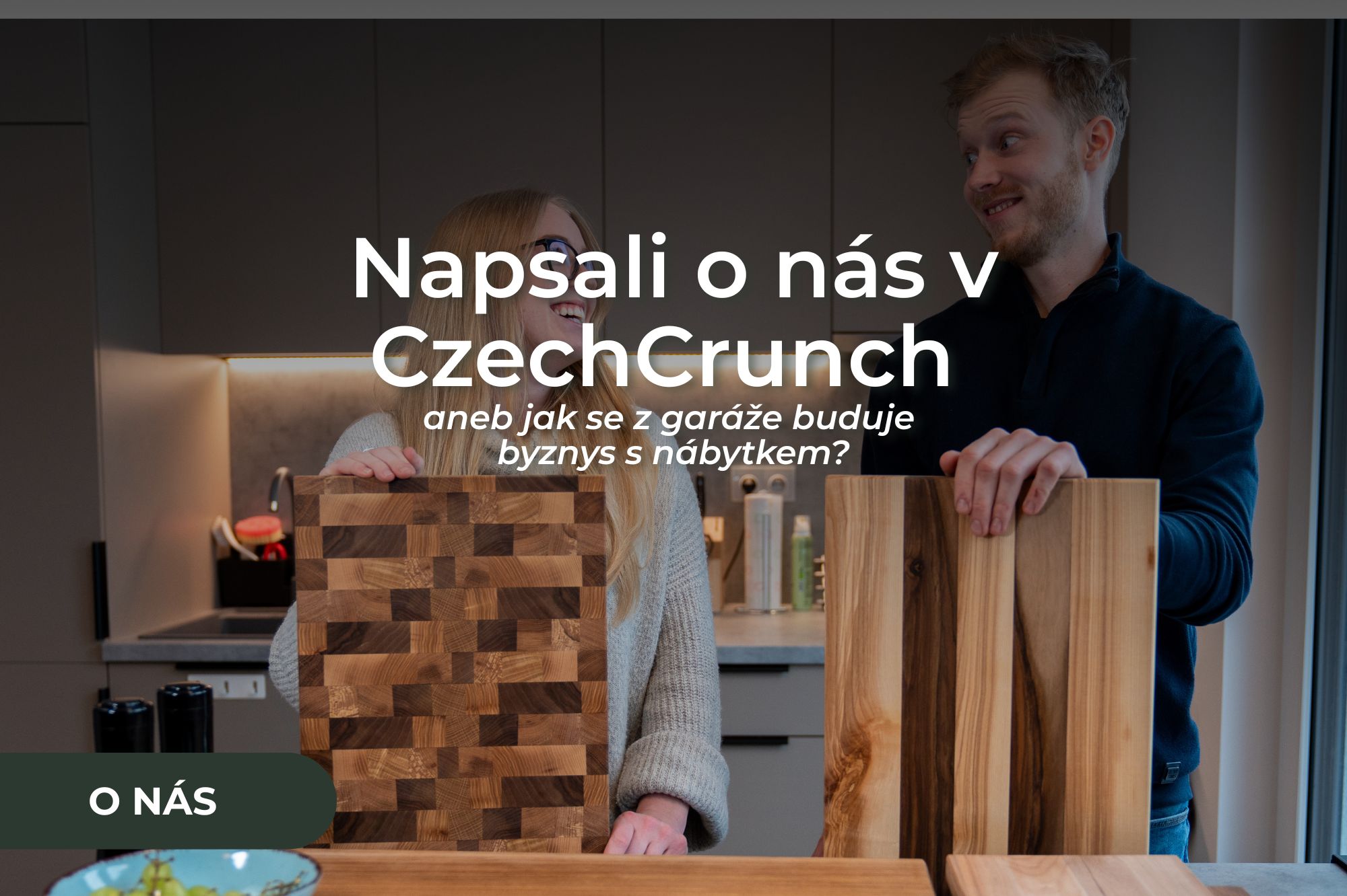 Napsali o nás v CzechCrunch aneb jak se z garáže buduje byznys s nábytkem?
