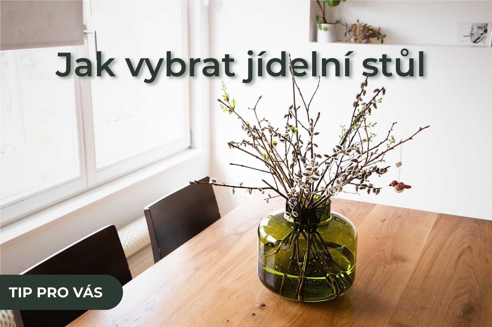 Jak vybrat jídelní stůl