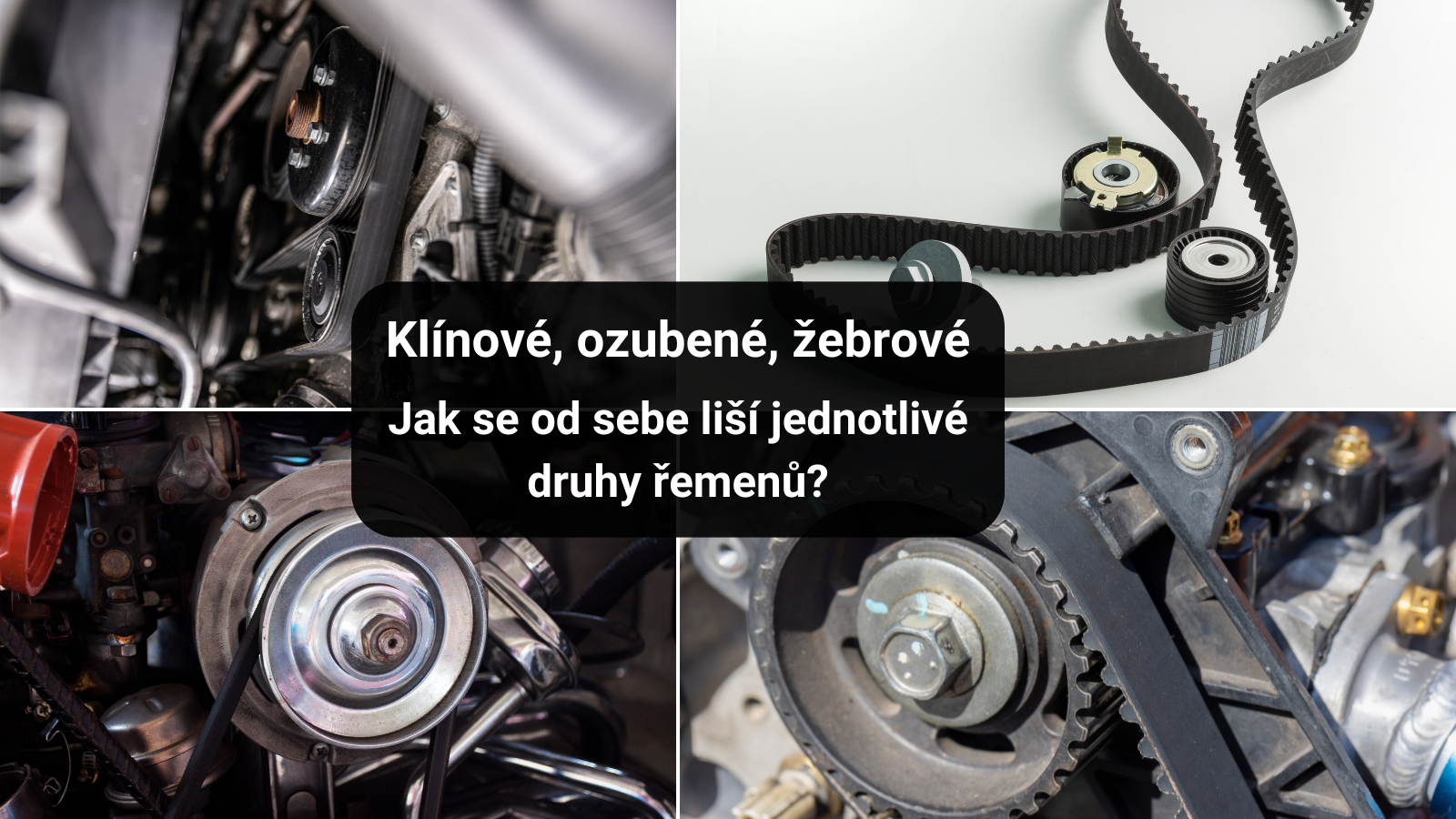 Klínové, ozubené, žebrové – jak se od sebe liší jednotlivé druhy řemenů?
