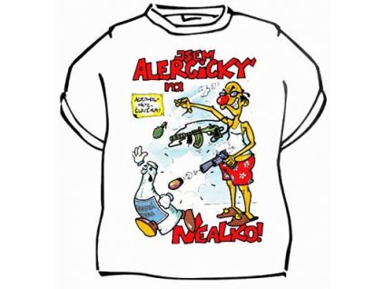 Tričko - Jsem alergický na nealko