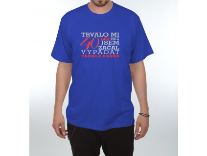Tricko trvalo mi muz 40 modra