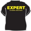 Tričko - Expert na průsery