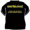 Tričko - Odstřelovač