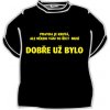 Tricko dobre uz bylo